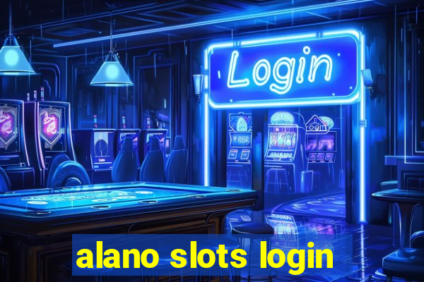 alano slots login